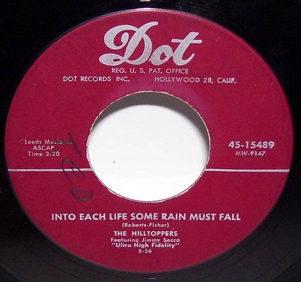 The Hilltoppers : Ka-Ding-Dong / Into Each Life Some Rain Must Fall (7", Single, Mono)