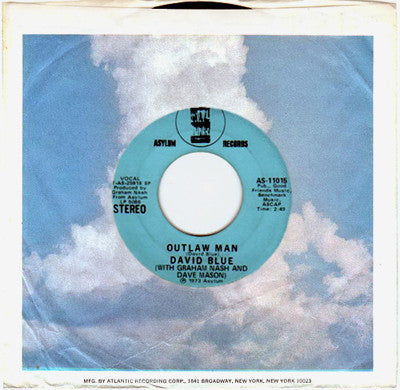 David Blue With Graham Nash And Dave Mason : Outlaw Man (7", Single, Mono, Promo, SP )