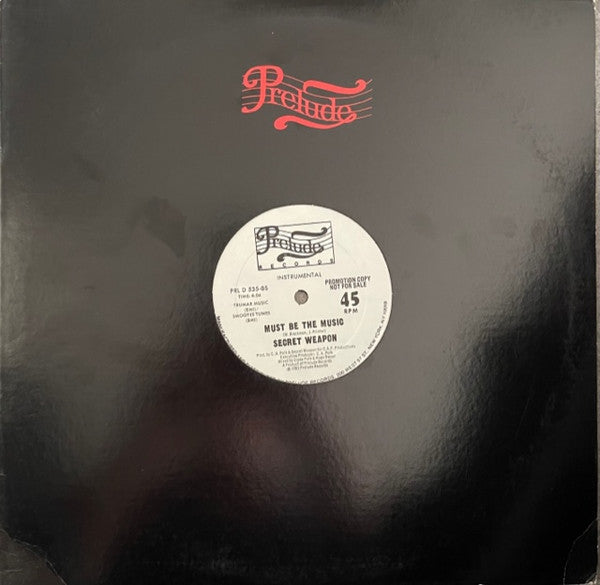 Secret Weapon (2) : Must Be The Music (12", Promo)