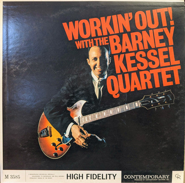 The Barney Kessel Quartet : Workin' Out (LP, Album, Mon)