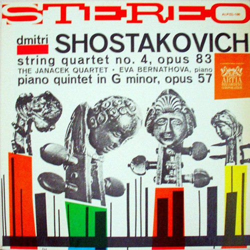 Dmitri Shostakovich - The Janacek Quartet*, Eva Bernathova* : String Quartet No. 4, Opus 83 / Piano Quintet In G Minor, Opus 57 (LP, Album)