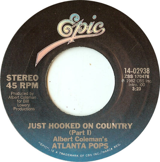 Albert Coleman's Atlanta Pops* : Just Hooked On Country (7", Styrene, Pit)