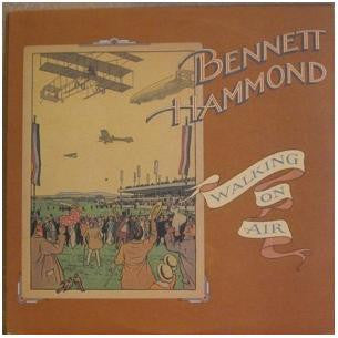 Bennett Hammond : Walking On Air (LP, Album)