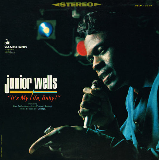 Junior Wells : It's My Life, Baby (LP, Album, RE)