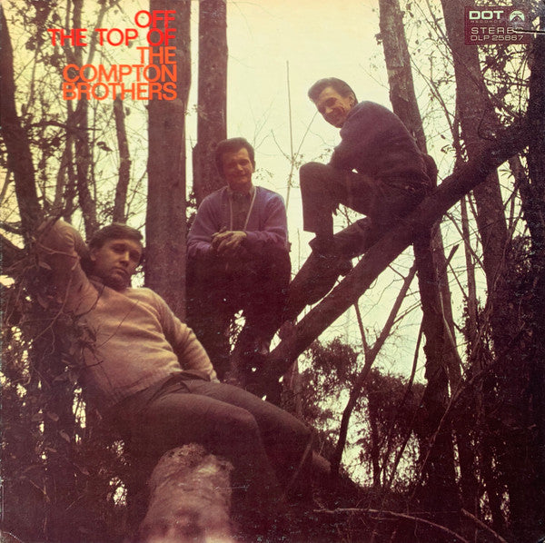 The Compton Brothers : Off The Top Of The Compton Brothers (LP, Album)