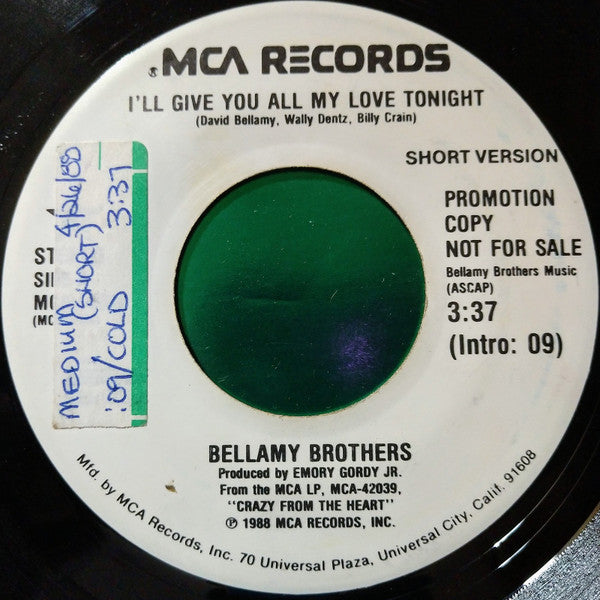 Bellamy Brothers : I'll Give You All My Love Tonight (7", Single, Promo)