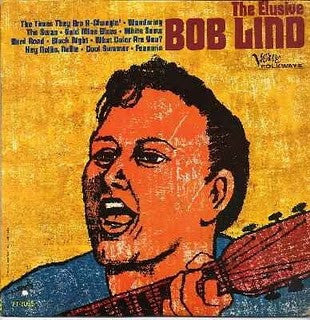 Bob Lind : The Elusive Bob Lind (LP, Album, Mono)
