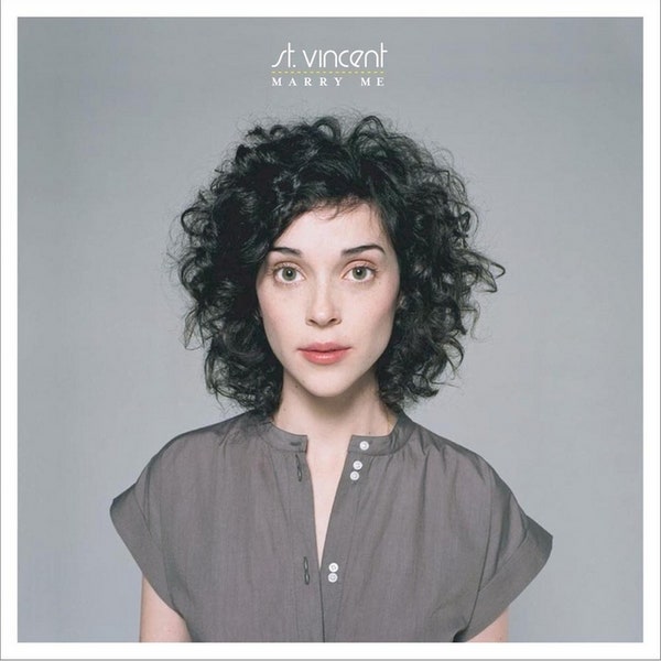 St Vincent - Marry Me