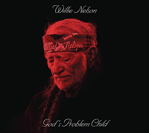 Nelson, Willie - God's Problem Child