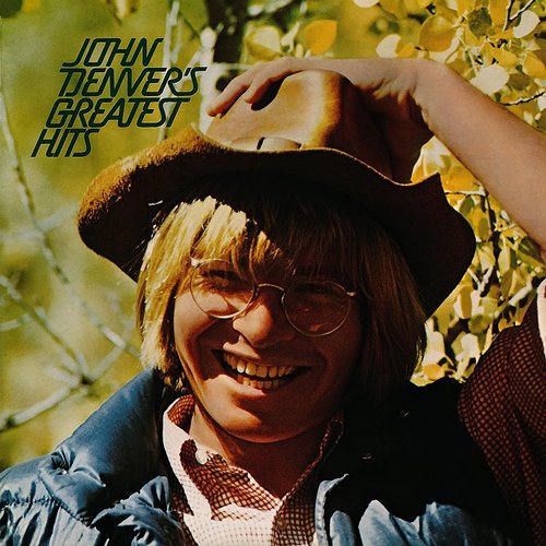 Denver, John - Greatest Hits