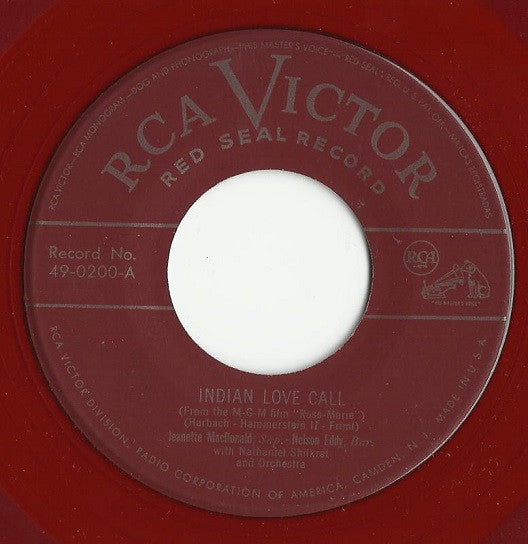 Jeanette MacDonald & Nelson Eddy With Nathaniel Shilkret Orchestra* : Indian Love Call (7", Single, Red)
