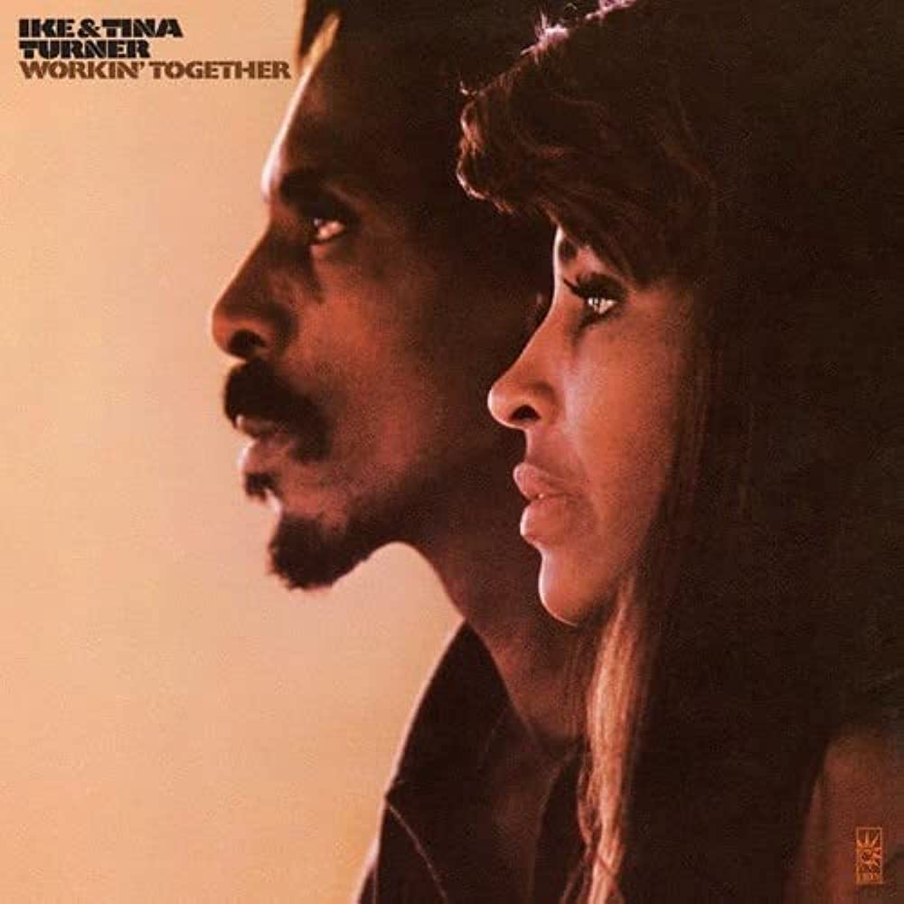 Turner, Ike & Tina - Workin' Together