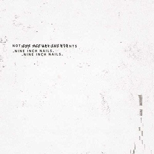 Nine Inch Nails - Not the Actual Events