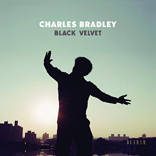 Bradley, Charles - Black Velvet