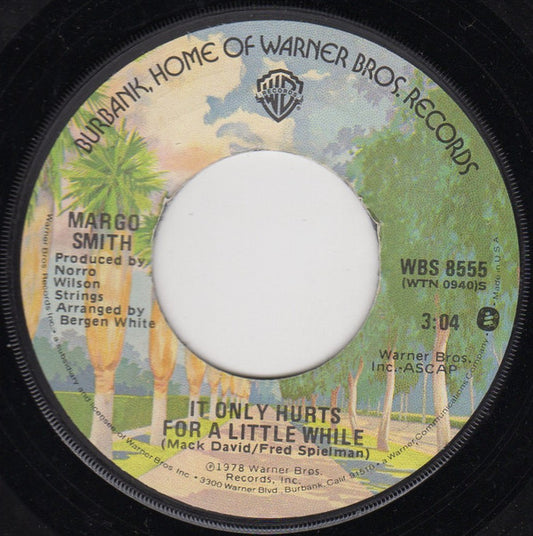 Margo Smith : It Only Hurts For A Little While (7", Jac)