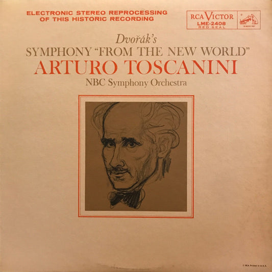 Dvořák* - Arturo Toscanini, NBC Symphony Orchestra : Dvořák's Symphony "From The New World" (LP)