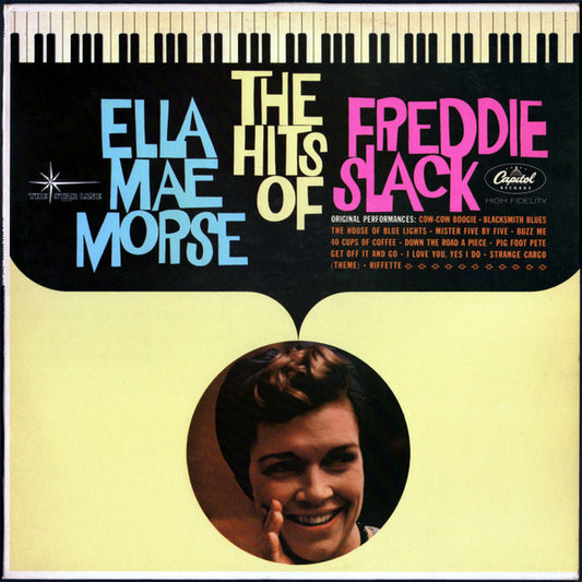 Ella Mae Morse / Freddie Slack : The Hits Of (LP, Comp, Mono, RE)