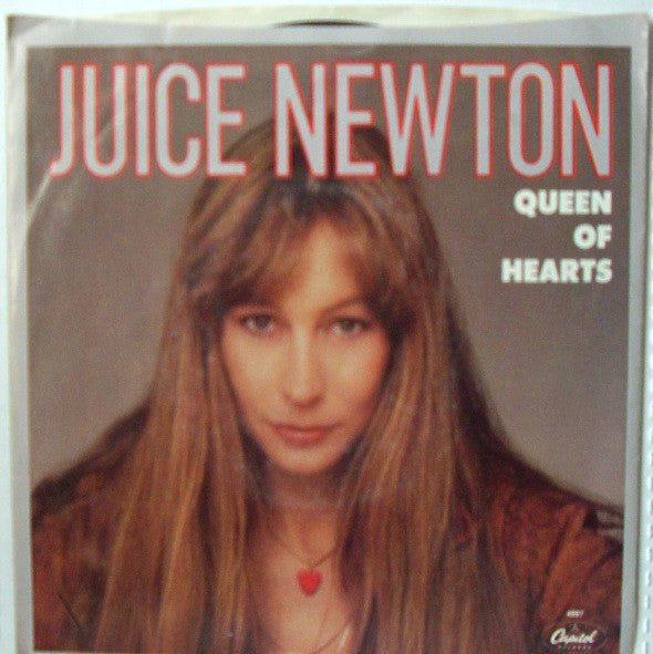 Juice Newton : Queen Of Hearts (7", Single, All)