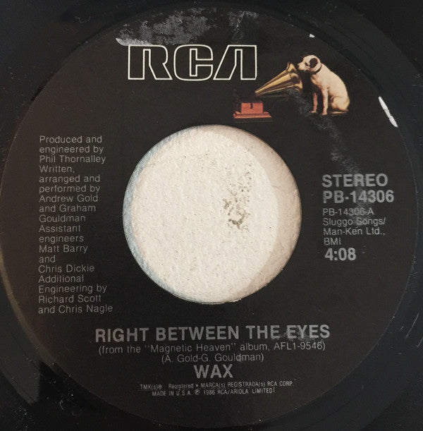 Wax (6) : Right Between The Eyes (7", Single)