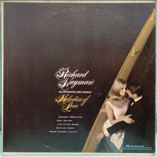 Richard Hayman And His Orchestra : Melodies Of Love (LP, Album, Club)
