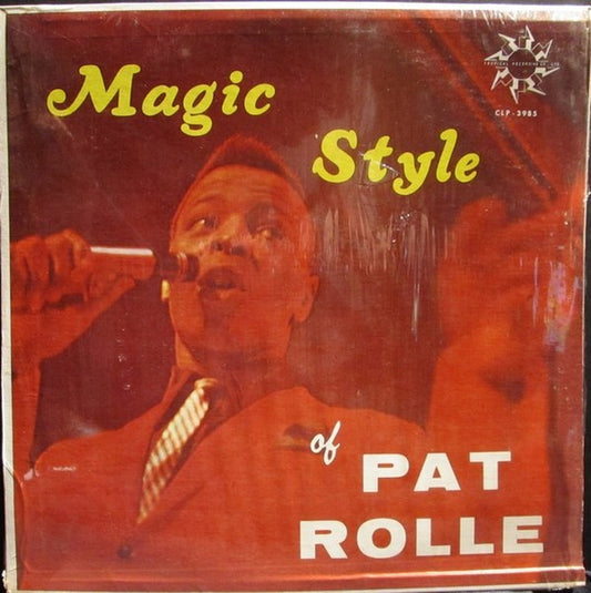 Pat Rolle : Magic Style Of Pat Rolle (LP, Album)