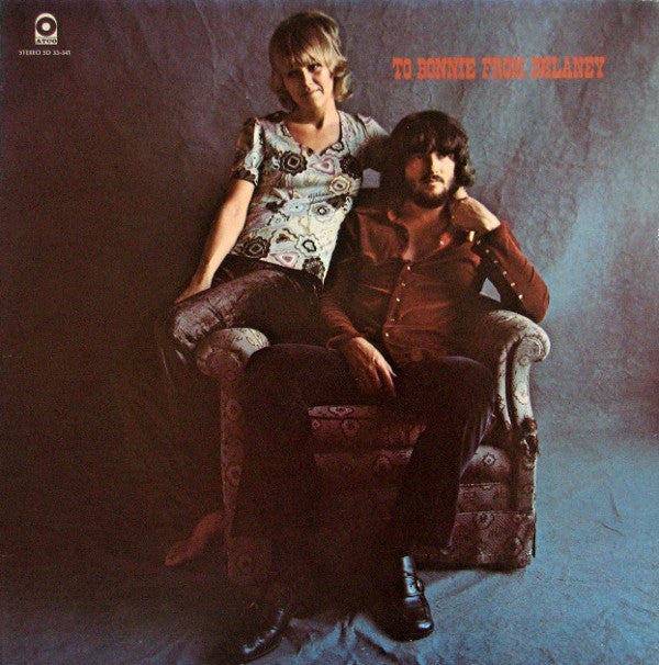 Delaney & Bonnie & Friends : To Bonnie From Delaney (LP, Album, CTH)