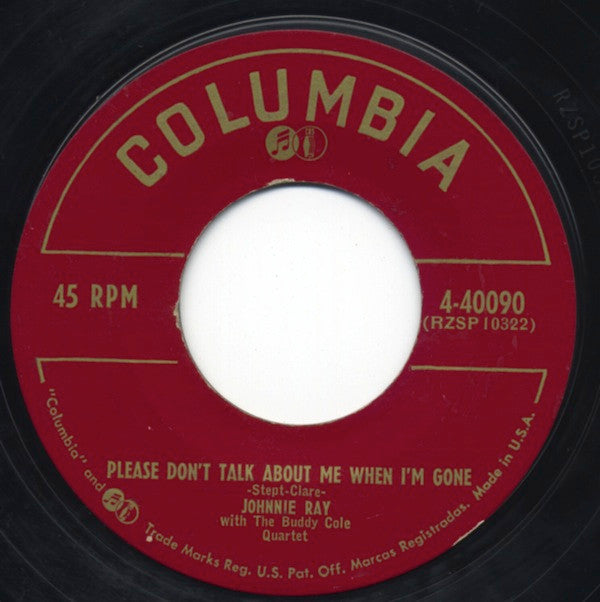 Johnnie Ray : An Orchid For The Lady / Please Don't Talk About Me When I'm Gone (7", Single)