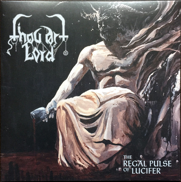 Thou Art Lord : The Regal Pulse Of Lucifer (LP, Album)