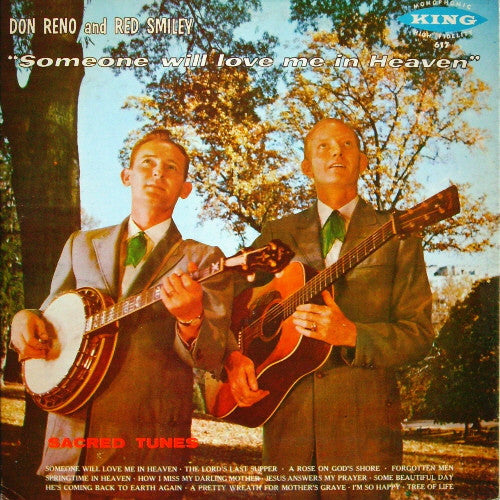Don Reno And Red Smiley* : Someone Will Love Me In Heaven (LP, Album, Mono)