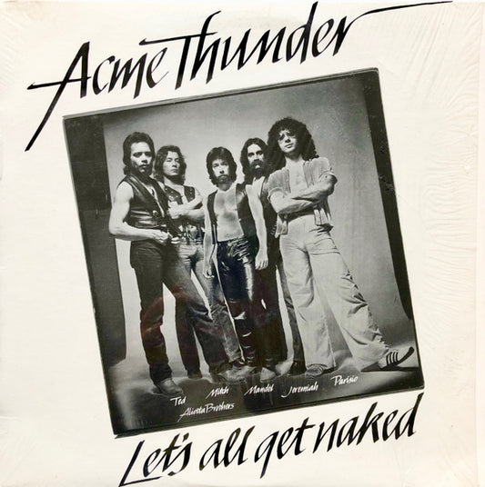 Acme Thunder : Let's All Get Naked (LP, Album)