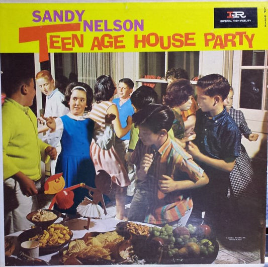 Sandy Nelson : Teenage House Party (LP, Album, Mono)