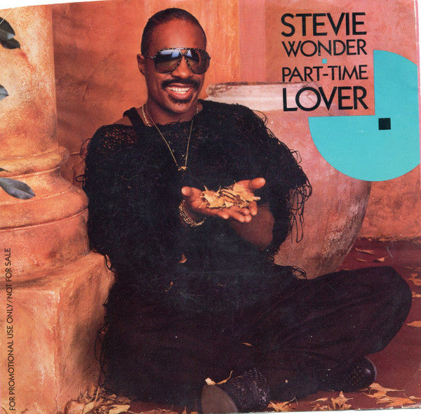 Stevie Wonder : Part-Time Lover (7", Promo)
