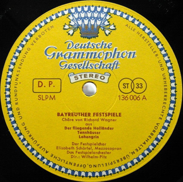 Richard Wagner - Chor der Bayreuther Festspiele, Orchester der Bayreuther Festspiele , Dirigent Wilhelm Pitz : Bayreuther Festspiele - Opernchöre (LP)