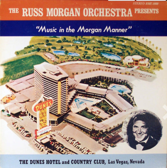 The Russ Morgan Orchestra* : Music In The Morgan Manner (LP)