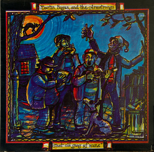 Martin, Bogan & Armstrong : That Old Gang Of Mine (LP, Album)