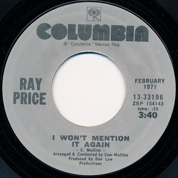 Ray Price : For The Good Times / I Won't Mention It Again (7", RE)