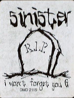 Sinister (6) : I Won't Forget You G (12", Promo)