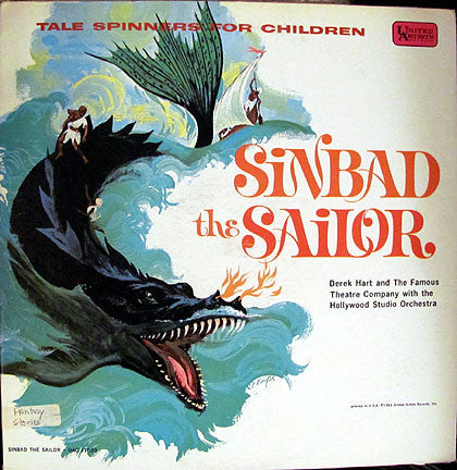 Derek Hart And The Famous Theatre Company With The Hollywood Studio Orchestra : Sinbad The Sailor (LP)