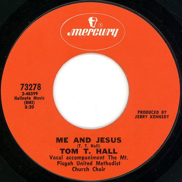 Tom T. Hall : Me And Jesus (7", Single, Pit)