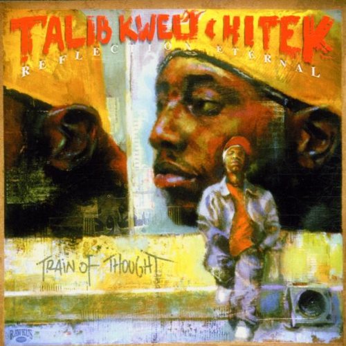 Kweli, Talib - Reflection Eternal