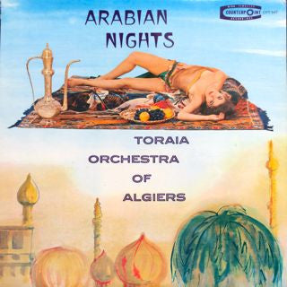 Toraia Orchestra Of Algiers : Arabian Nights (LP, Album)