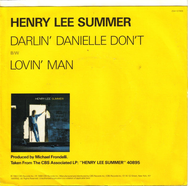 Henry Lee Summer : Darlin' Danielle Don't / Lovin' Man (7")