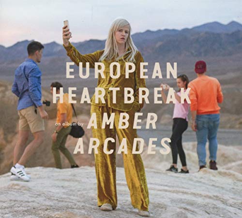 Amber Arcades - European Heartbreak