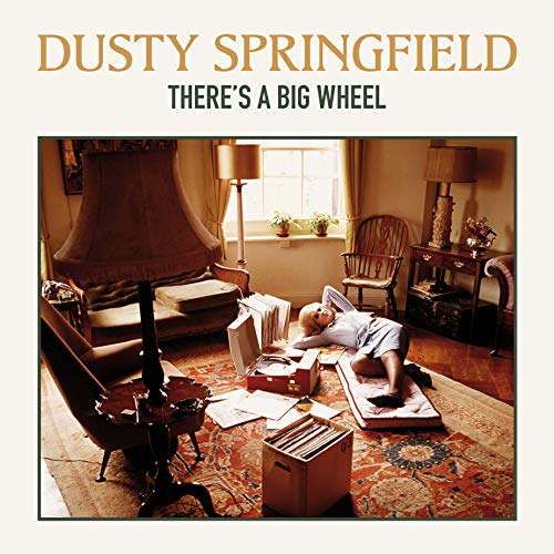 Springfield, Dusty - There's a Big Wheel