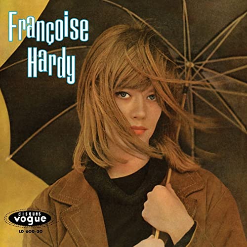 Hardy, Francoise - Tous Les Garcons Et Les Filles