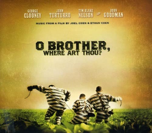 O Brother, Where Art Thou Soundtrack