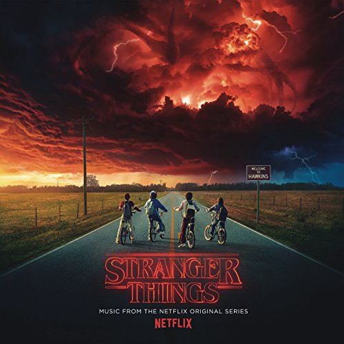 Stranger Things - Music From the Netflix Original Series