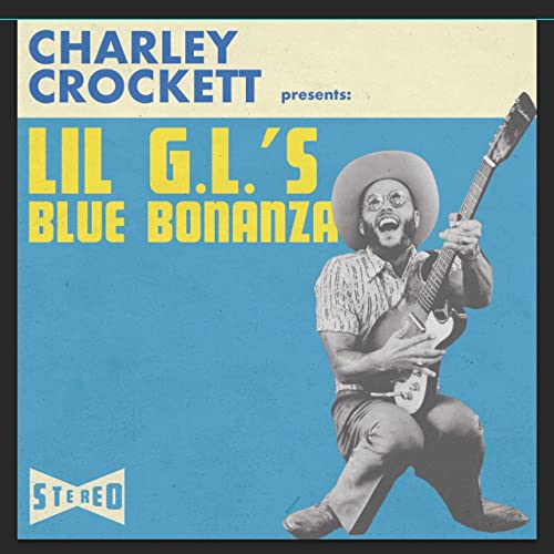 Crockett, Charley - Lil G.L.'s Blue Bonanza