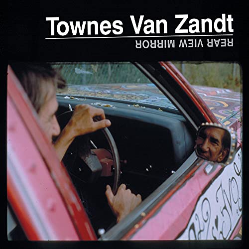 Van Zandt, Townes ‎– Rear View Mirror