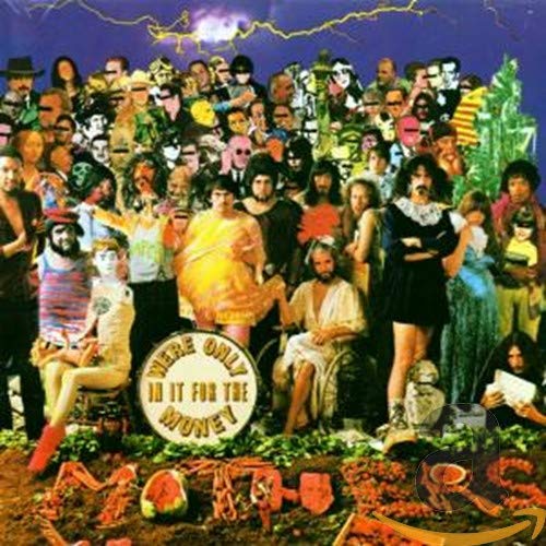 Mothers of Invention - We're Only in it For the Money